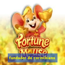 fundador do corinthians